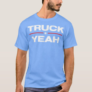 Truck Yeah LKW Protest Support T-Shirt