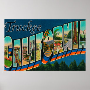 Truckee, Kalifornien - große Buchstabe-Szenen Poster