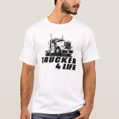 Trucker 4 Life Unisex T-Shirt (Vorderseite)
