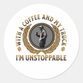 Trucker Coffee Cup Strong Road Power Männchen Runder Aufkleber (Vorderseite)