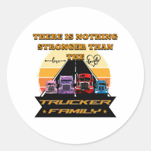 Trucker Family Strong Parters Children Road Bond Runder Aufkleber