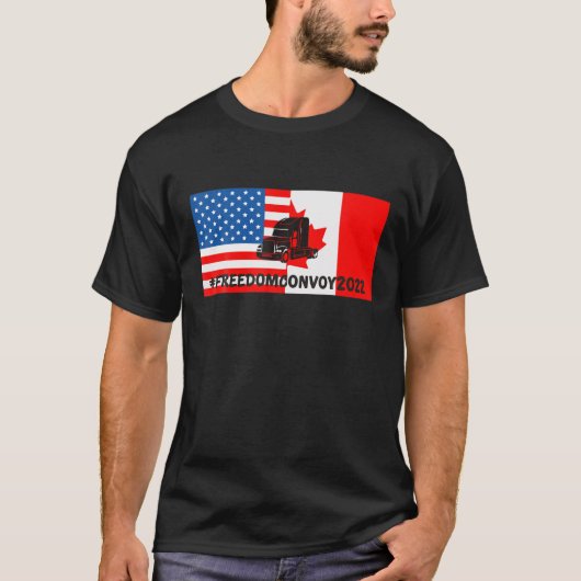 Trucker for Freedom Convoy 2022, kanadischer Ameri T-Shirt (Vorderseite)