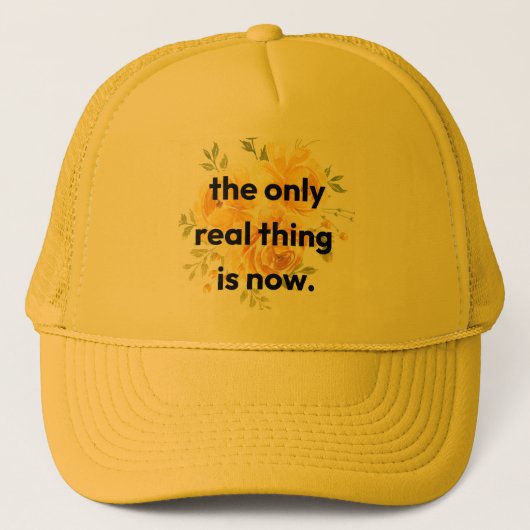 Trucker hat: the only real thing is now truckerkappe (Vorderseite)