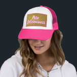 Trucker Hat Truckerkappe<br><div class="desc">Show your cool with this pink trucker's hat with falsch gold glitter that reads "pure delishousness". It's great for bad hair days. Customize it to make the words read what you wish.</div>