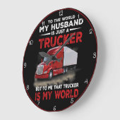 Trucker Husband, meine ganze Welt Große Wanduhr (Winkel)