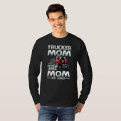 Trucker Mom Like A Normal Mom Just Cooler   T-Shirt (Vorne ganz)