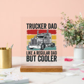 Trucker Papa wie ein normaler Papa, aber cooler Sh Acrylschild (Hochzeit)