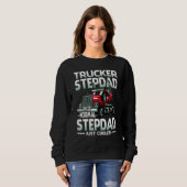 Trucker Stepdad Like A Normal Stepdad Just Cooler Sweatshirt (Vorne ganz)