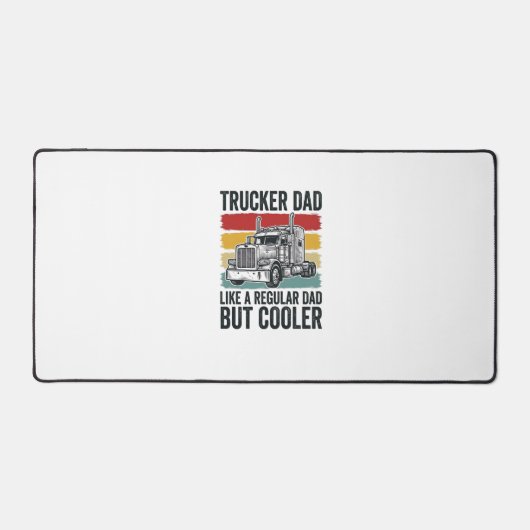 Trucker-Vater wie ein normaler Vater, aber cooler  Schreibtischunterlage (Vorderseite)