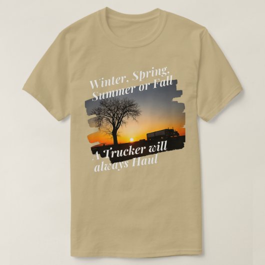 Trucker Winter Frühjahr Sommer oder Herbst T-Shirt (Design vorne)