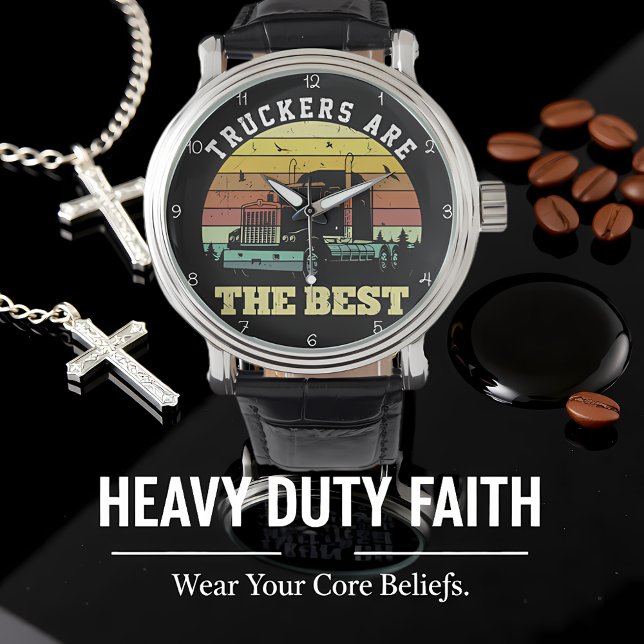 Truckers Are The Best Sunset Armbanduhr (Von Creator hochgeladen)