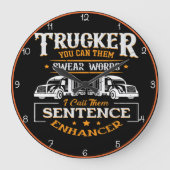Truckers Swear Words: Sentence Enhancer Große Wanduhr (Vorderseite)