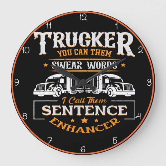 Truckers Swear Words: Sentence Enhancer Große Wanduhr (Vorderseite)