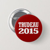 Trudeau 2015 button (Vorne & Hinten)