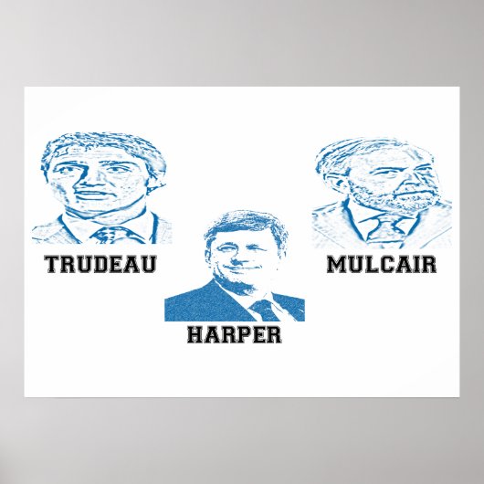 Trudeau Harper Mulcair Poster (Vorne)