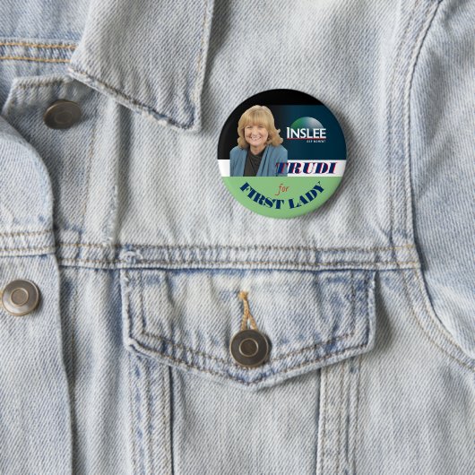 Trudi Inslee für First Lady Button (Beispiel)