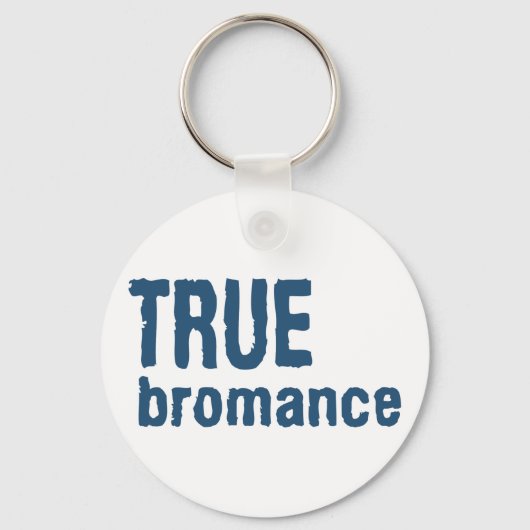 True Bromance (blau) Schlüsselanhänger (Vorderseite)