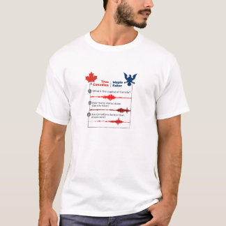 True Canadian Polygraph Test: Fakten T-Shirt