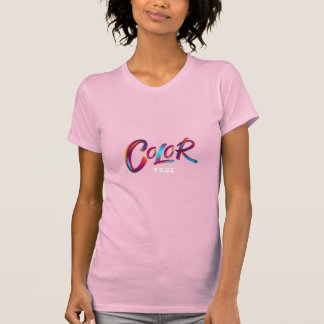 True Color T-Shirt