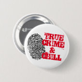 True Crime and Chill Netflix lustiges Button Abzei (Vorne & Hinten)