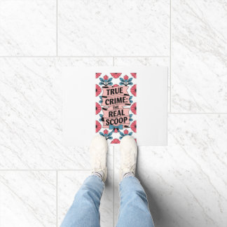 True Crime Doormat Fußmatte