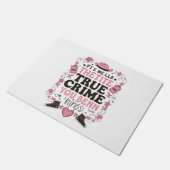 True Crime Fan - Mystery Lover Doormat Fußmatte (Schrägansicht)