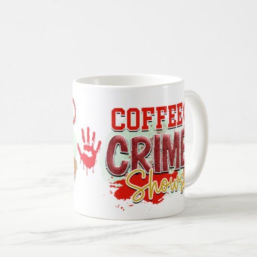 True Crime Junkie Blood Spritzer Murder Shows Kaffeetasse (VorderseiteRechts)