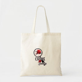True Crime Junkie Tote Bag Tragetasche