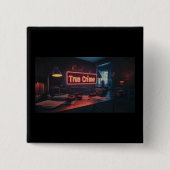 True-Crime-Knopf Button (Vorderseite)
