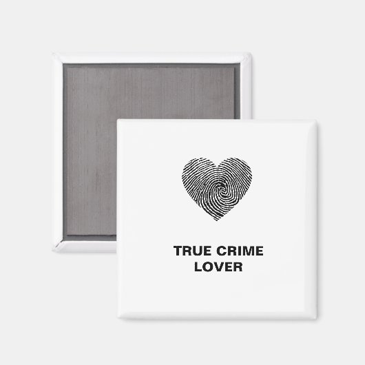 True Crime Lover Magnet (Vorderseite/Rückseite)
