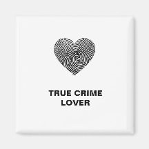 True Crime Lover Magnet