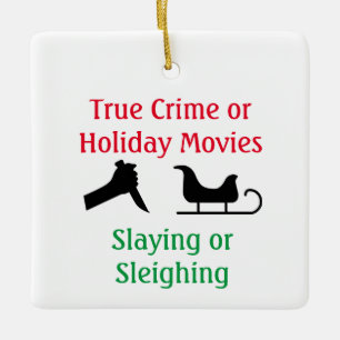 True Crime oder Holiday Movies Ristorante Al Pento Keramikornament