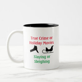True Crime oder Holiday Movies Ristorante Al Pento Zweifarbige Tasse