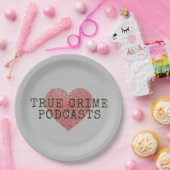 True Crime Podcast Lover Pappteller (Party)