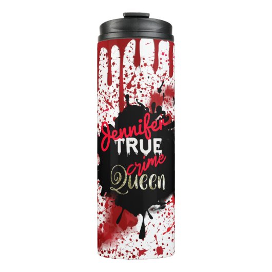 True Crime Queen Thermosbecher (Vorderseite)