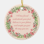 True Friend Quote Peachy Pink Floral Keramik Ornament (Vorne)