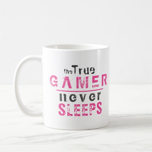True Gamer schläft nie Pink Girl Gamer Kaffeetasse (Links)