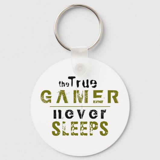 True Gamer schläft niemals Typografy Gamer Schlüsselanhänger (Vorderseite)
