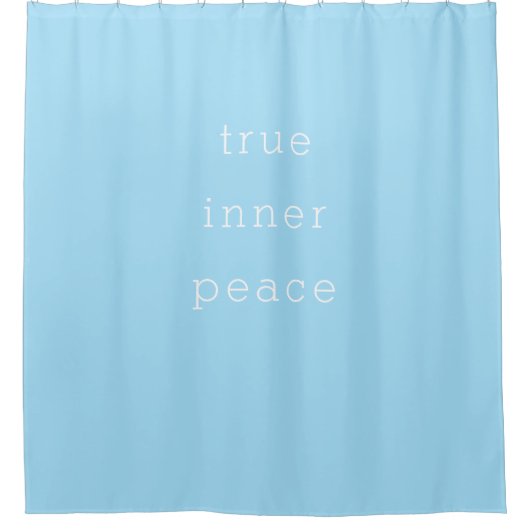 True Inner Peace Minimalistic Shower Curtain Duschvorhang (Vorderseite)