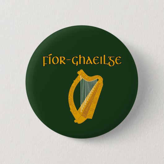 TRUE IRISH Gaelic Celtic Culture 2.25 in. Button (Vorderseite)