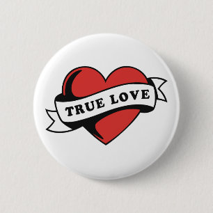 True Love Tattoo Heart   Klassisches Romandesign Button