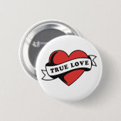 True Love Tattoo Heart | Klassisches Romandesign Button (Vorne & Hinten)