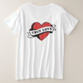 True Love Tattoo Heart | Klassisches Romandesign Große Größe T-Shirt (Design Rückseite)