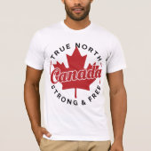 True North Strong & Free Canada T-Shirt (Vorderseite)