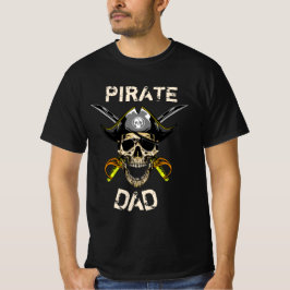 True Pirate VATER T - Shirt