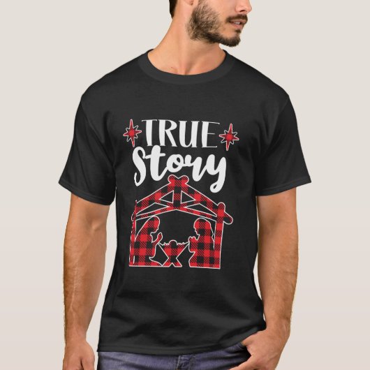 True Story Christmas Krippe Jesus Christlich Buff T-Shirt (Vorderseite)