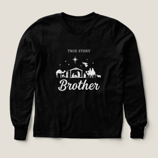 True Story Nativity Christmas Brother Shirt Design (Design Vorderseite)