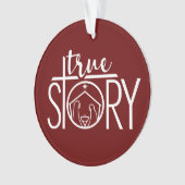 True Story Nativity Mary Joseph Weihnachten Ornament (Vorderseite)
