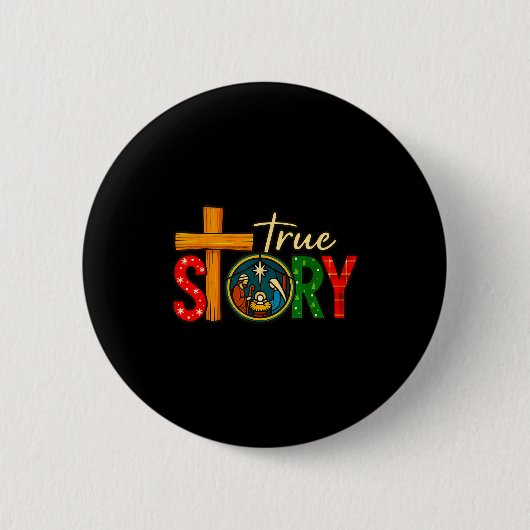 True Story Of Jesus Birth Christmas Nativity Chris Button (Vorderseite)