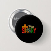 True Story Of Jesus Birth Christmas Nativity Chris Button (Vorne & Hinten)
